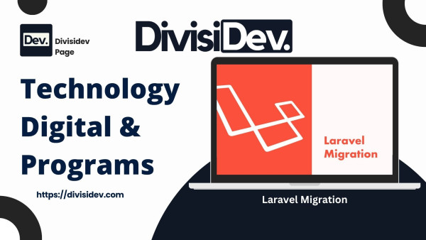 Kenalan Lebih Dekat dengan Tipe Kolom di Laravel Migration (Biar Database Nggak Asal Jadi)